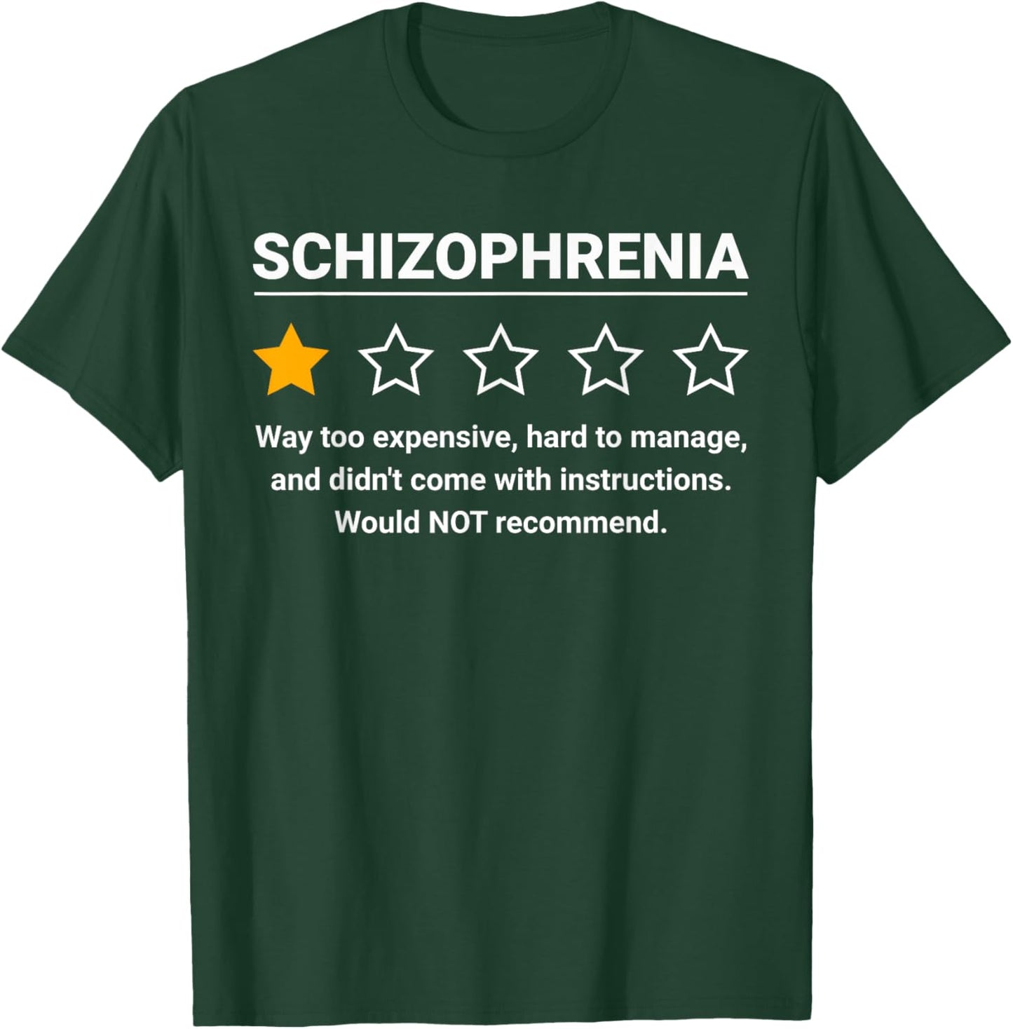 Schizophrenia One Star Rating Funny Schizophrenia Awareness T-Shirt - T-Shirt | Forest