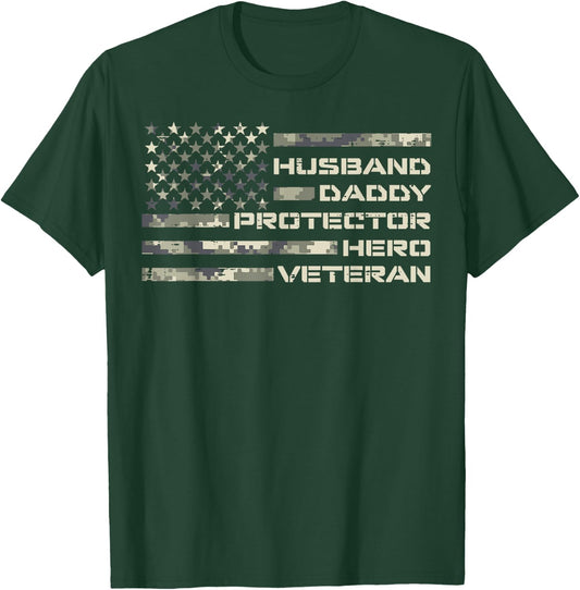 Husband Daddy Protector Hero Veteran Flag Fathers Day Dad T-Shirt - T-Shirt | Forest