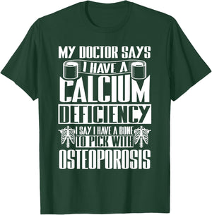 Osteoporosis Awareness T-Shirt - T-Shirt | Forest