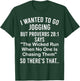 Gym Training - The Wicked Run When No One Is Chasing Them T-Shirt - T-Shirt | Forest