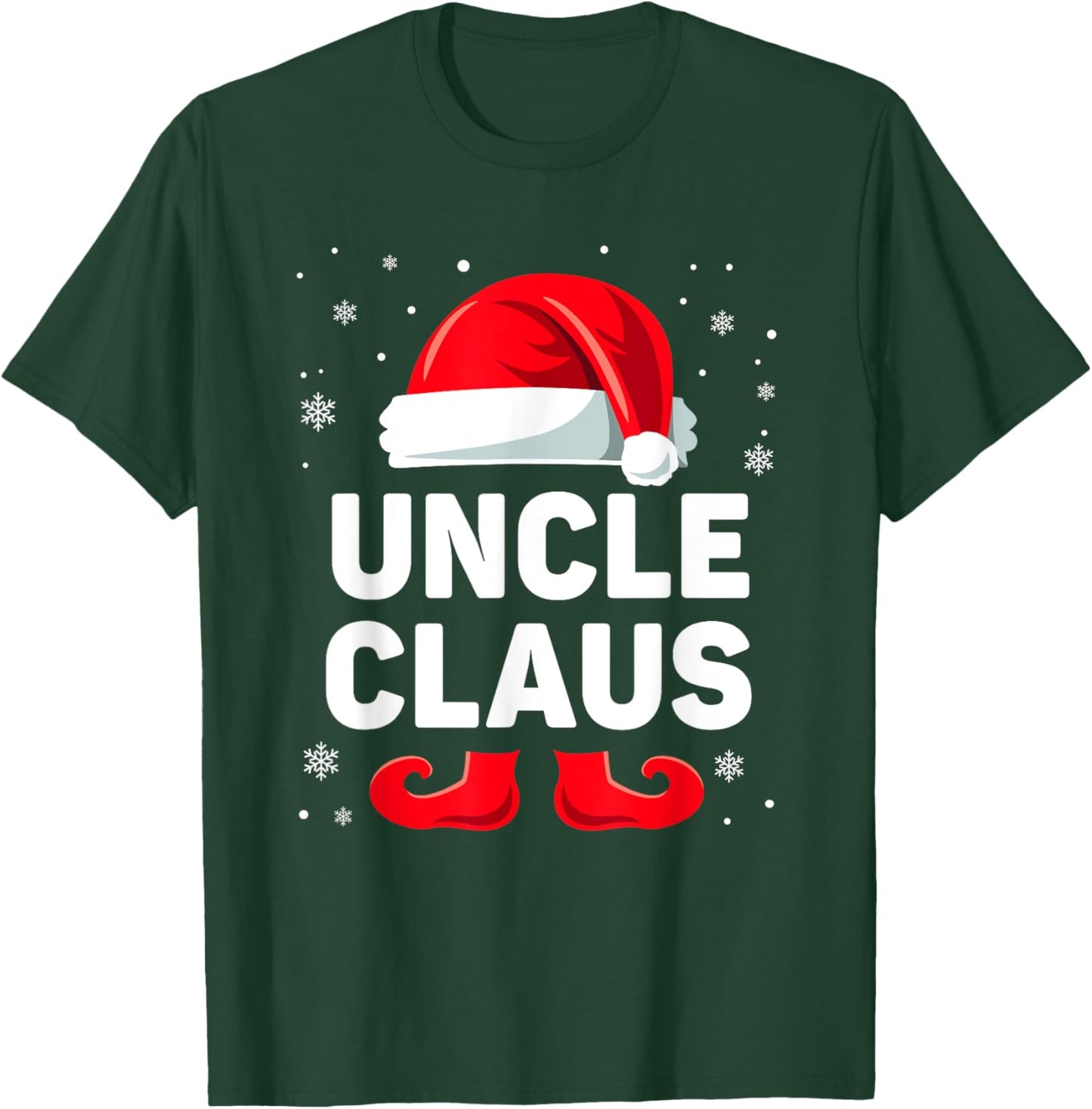 Uncle Claus Christmas Matching Family Group Funny Xmas T-Shirt - T-Shirt | Forest
