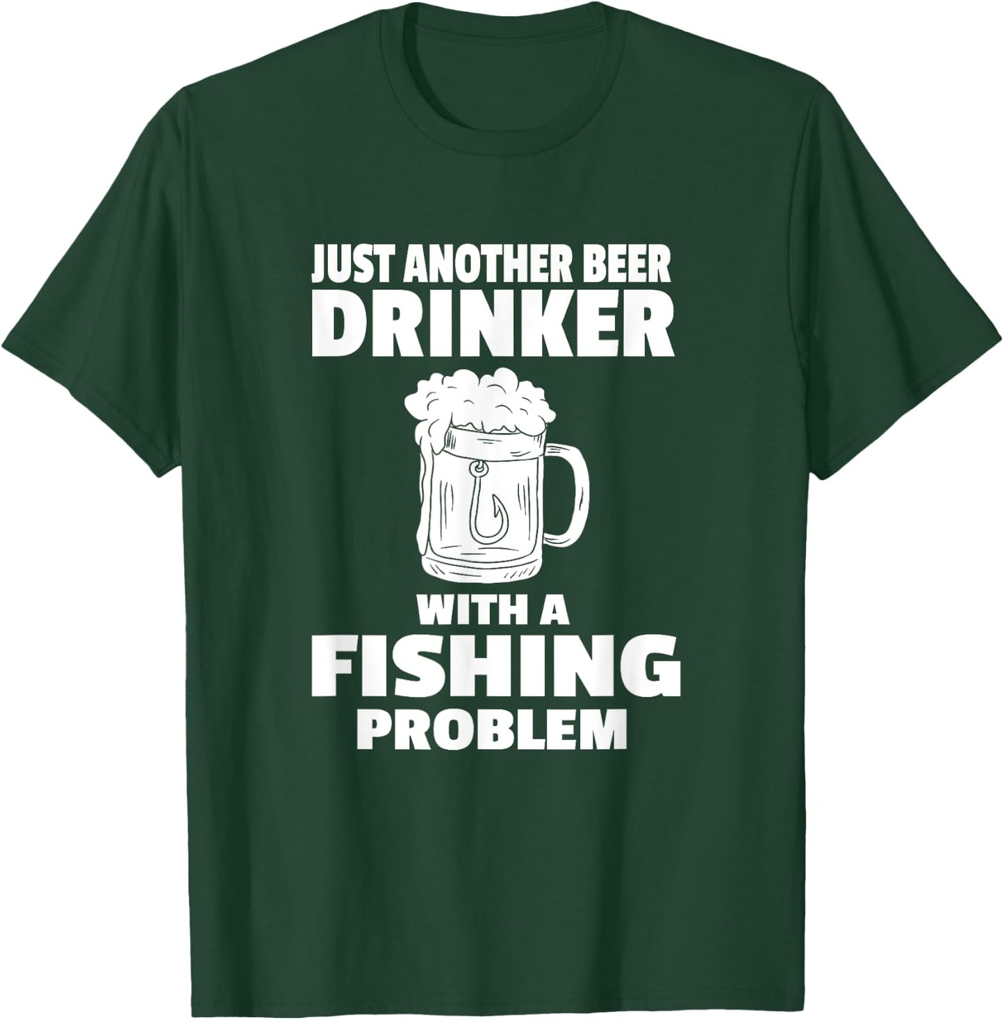 Fishing And Beer Funny Drinking Fisherman Party Hunting T-Shirt - T-Shirt | Forest