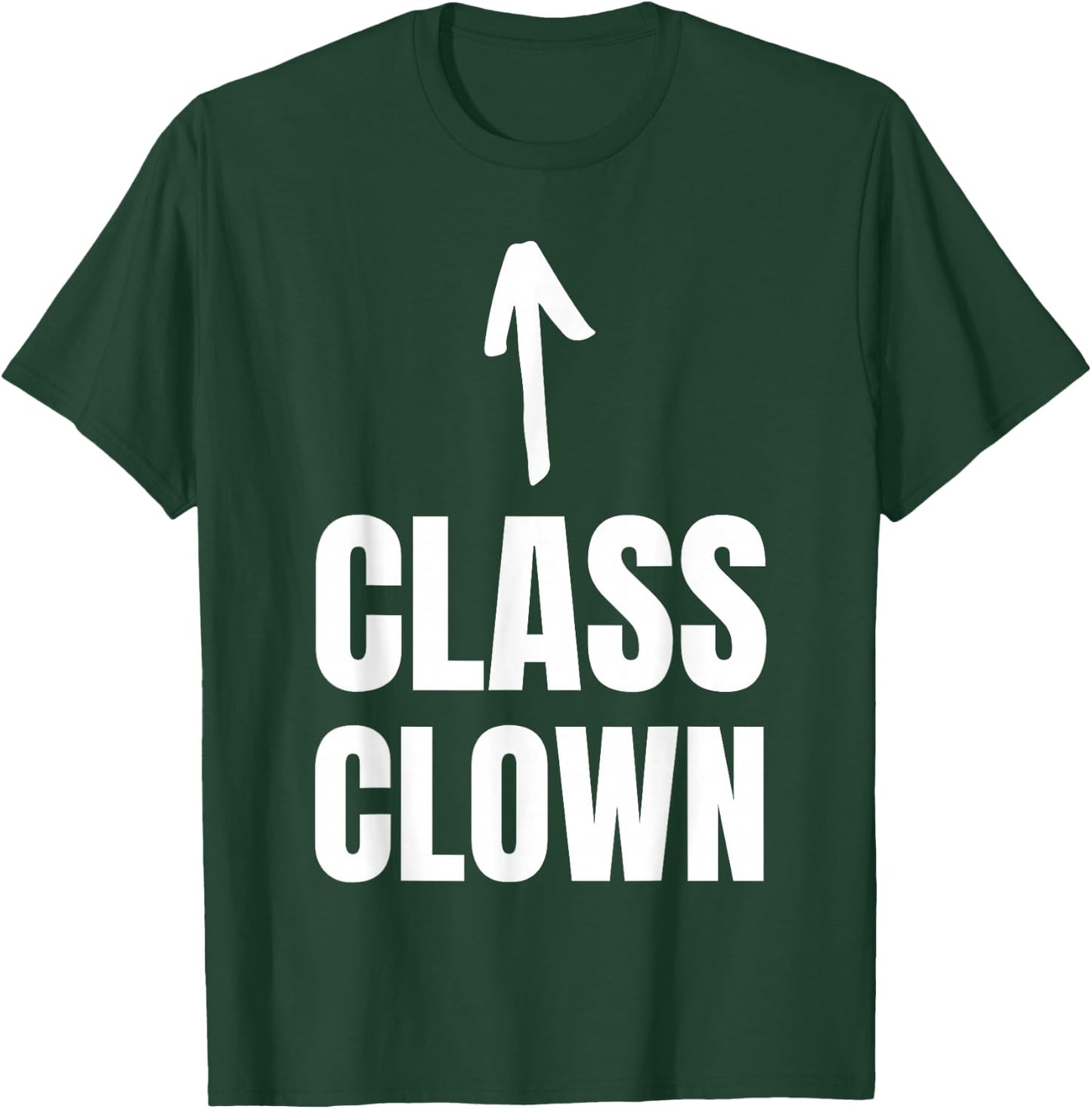 Funny Class Clown and School Joker T-Shirt - T-Shirt | Forest