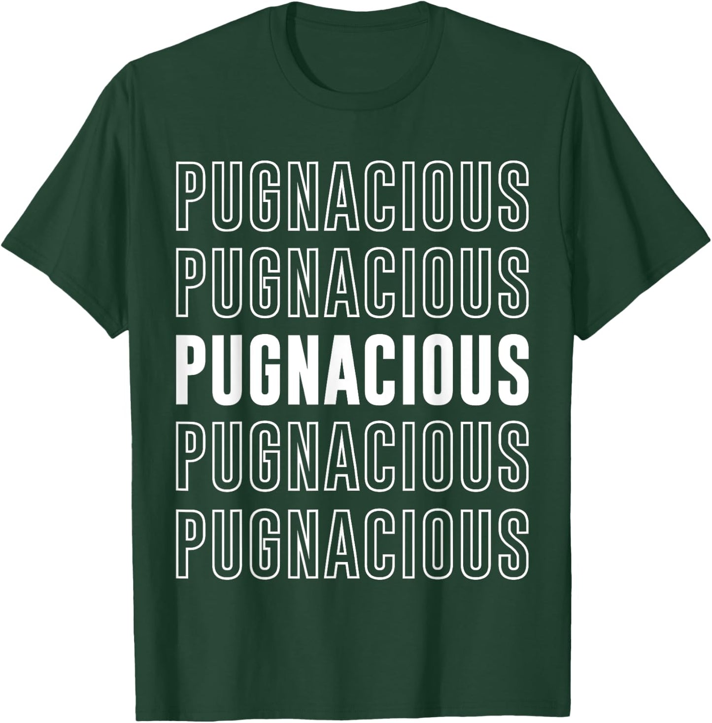 Pugnacious T-Shirt - T-Shirt | Forest