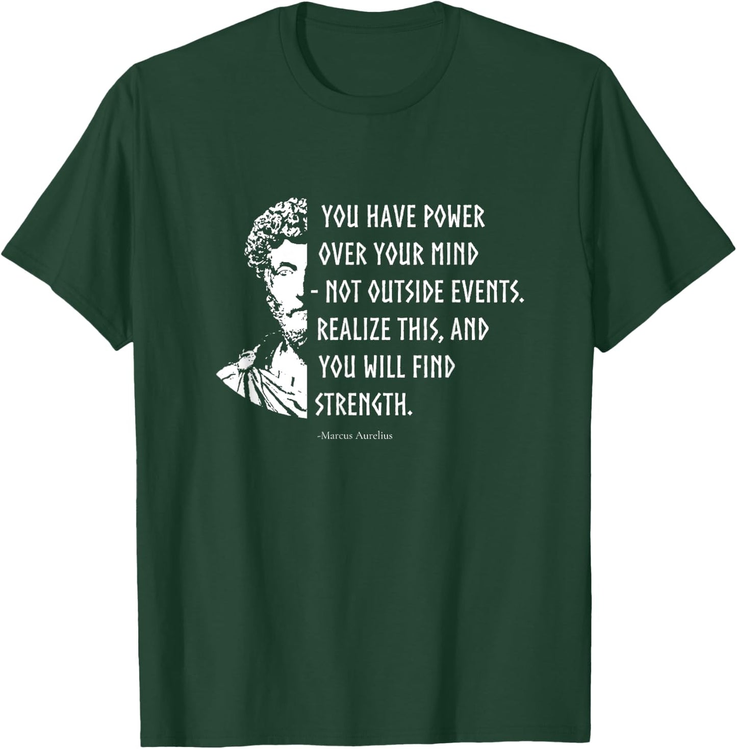 Stoicism Stoic Philosophy Quotes Marcus Aurelius T-Shirt - T-Shirt | Forest