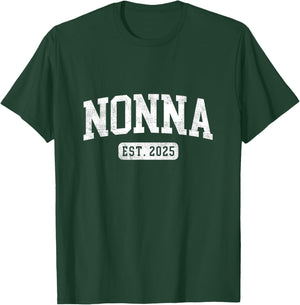 Nonna Est 2025 Promoted To Nonna Announcement T-Shirt - T-Shirt | Forest