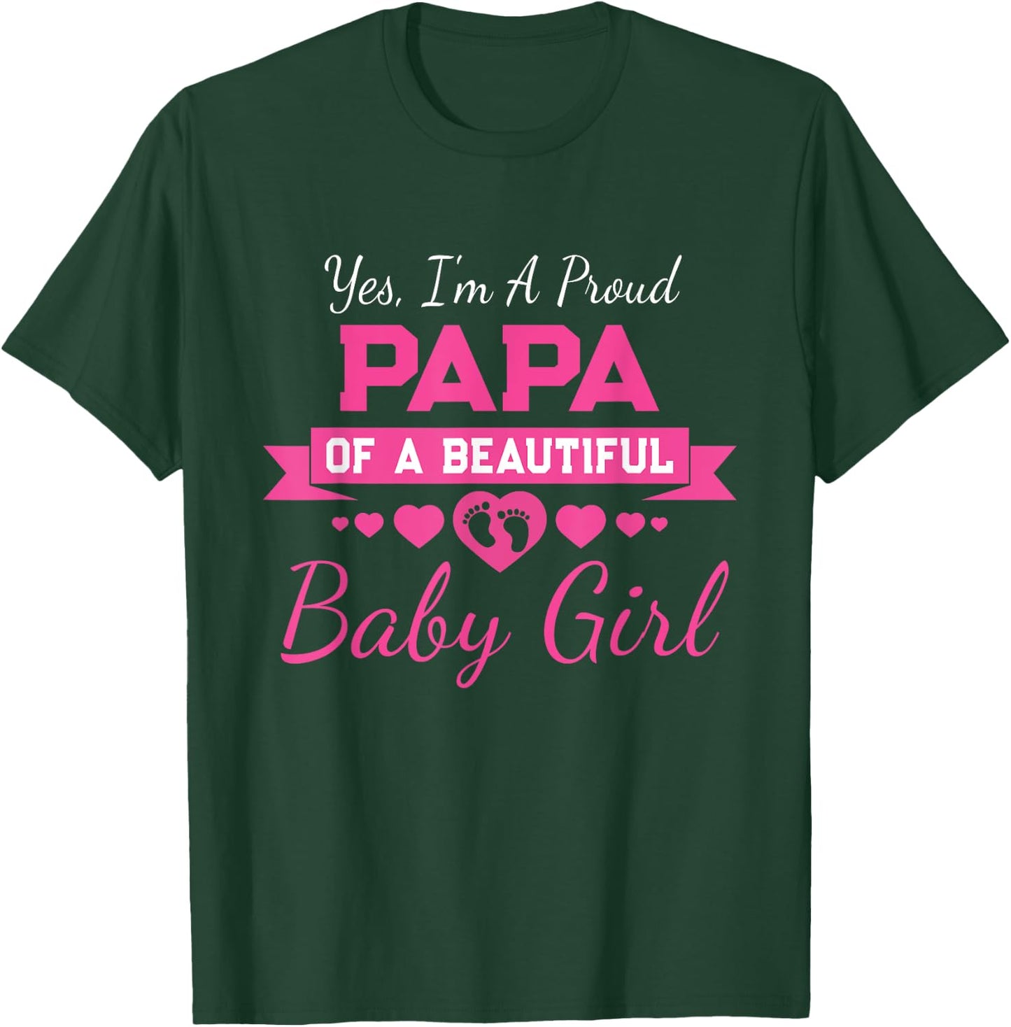 New Baby Announcement Proud Girl Grandpa Proud Papa T-Shirt - T-Shirt | Forest
