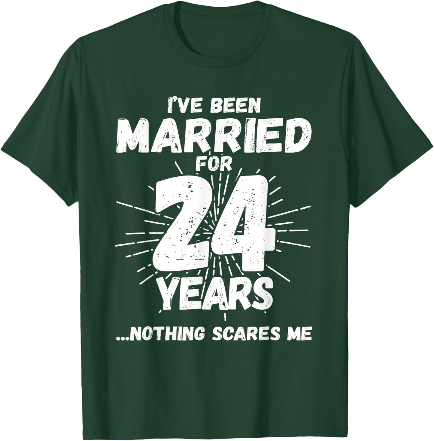 Couples Married 24 Years - Funny 24th Wedding Anniversary T-Shirt - T-Shirt | Forest
