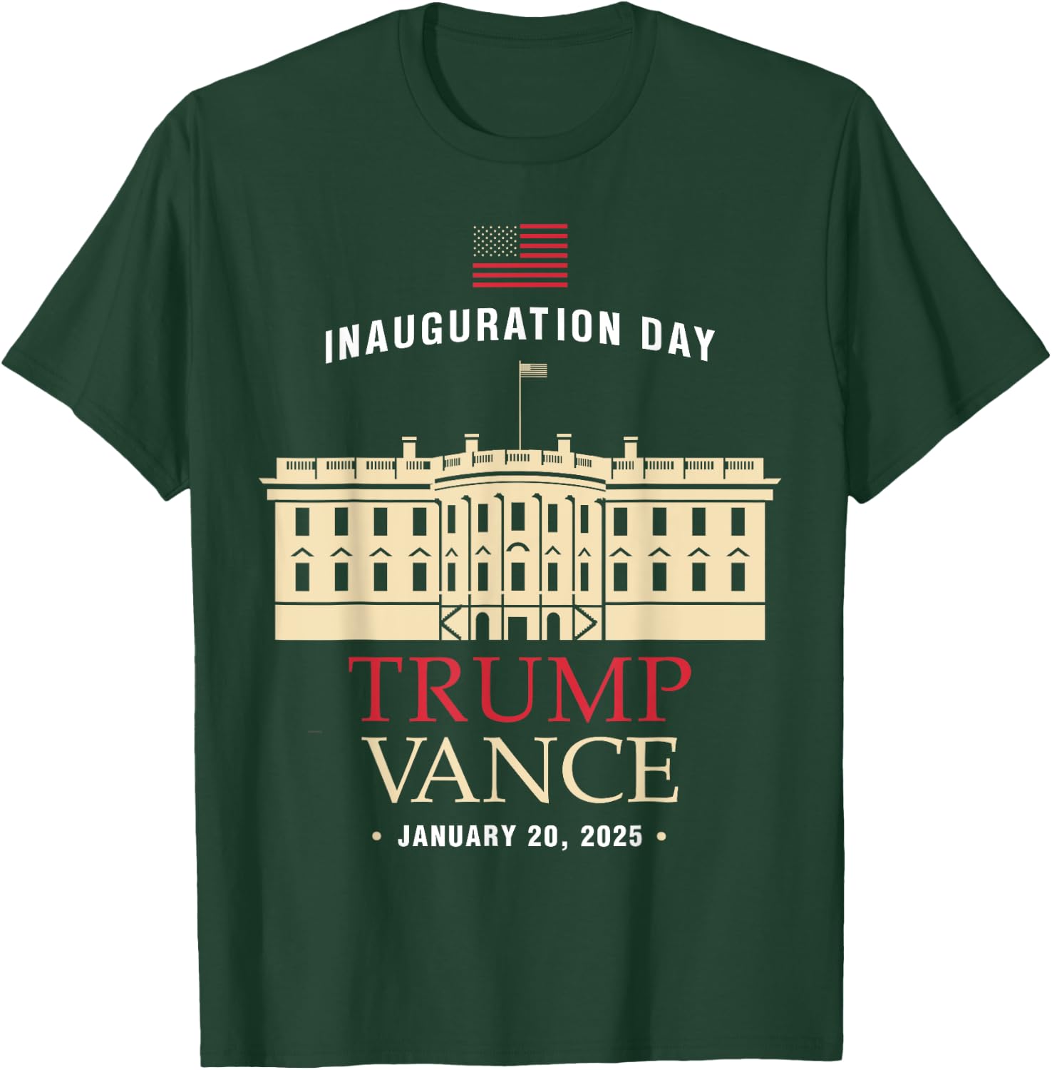 Trump Vance Inauguration Day 2025 January 20 2025 President T-Shirt - T-Shirt | Forest