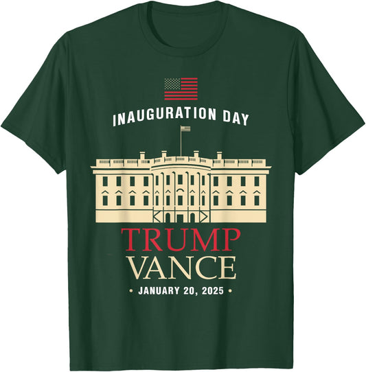 Trump Vance Inauguration Day 2025 January 20 2025 President T-Shirt - T-Shirt | Forest