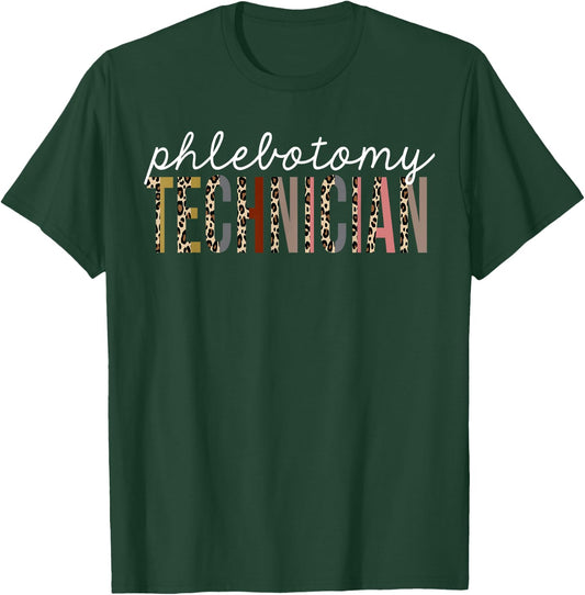 Phlebotomy Technician Leopard Print Funny Appreciation T-Shirt - T-Shirt | Forest