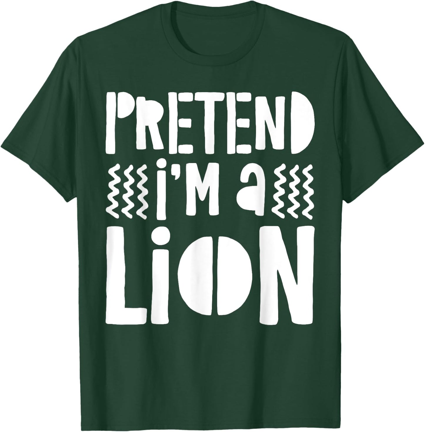 Pretend I'm A Lion Shirt Adult Men Women Kids Lion Costume T-Shirt - T-Shirt | Forest