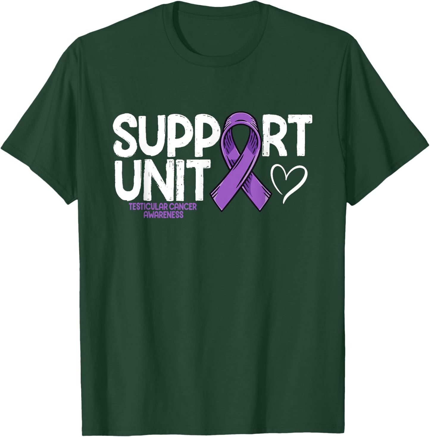 Testicular Cancer Support Unit Testicular Cancer Awareness T-Shirt - T-Shirt | Forest