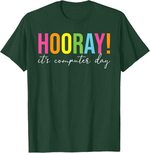 Hooray It's Computer Day Teacher Specials Squad T-Shirt - T-Shirt | Forest