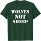 Wolves Not Sheep - Patriotic Wolf USA Freedom T-Shirt - T-Shirt | Forest