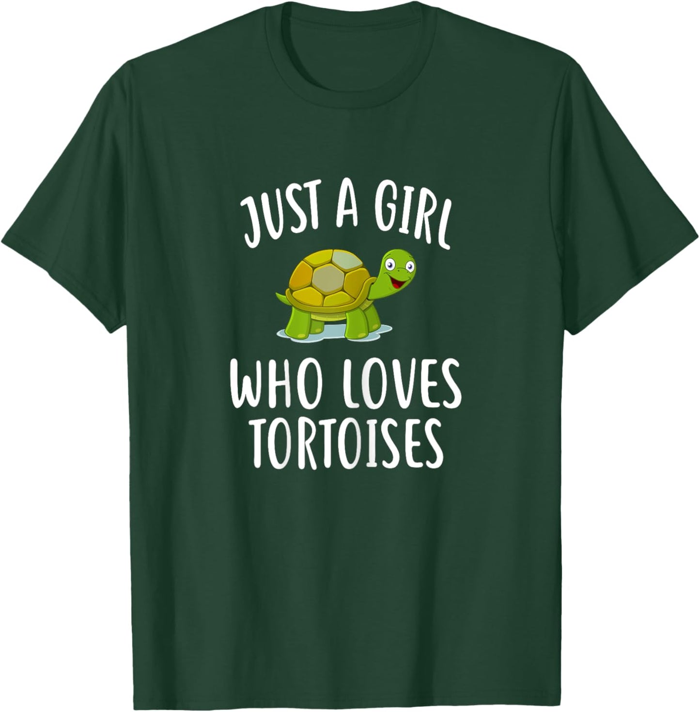 Just A Girl who loves TORTOISES Shirt Funny TORTOISE T-Shirt - T-Shirt | Forest