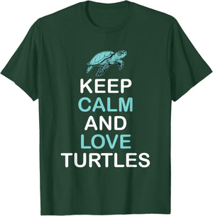 Keep Calm And Love Turtles - Sea Turtle Wildlife T-Shirt - T-Shirt | Forest