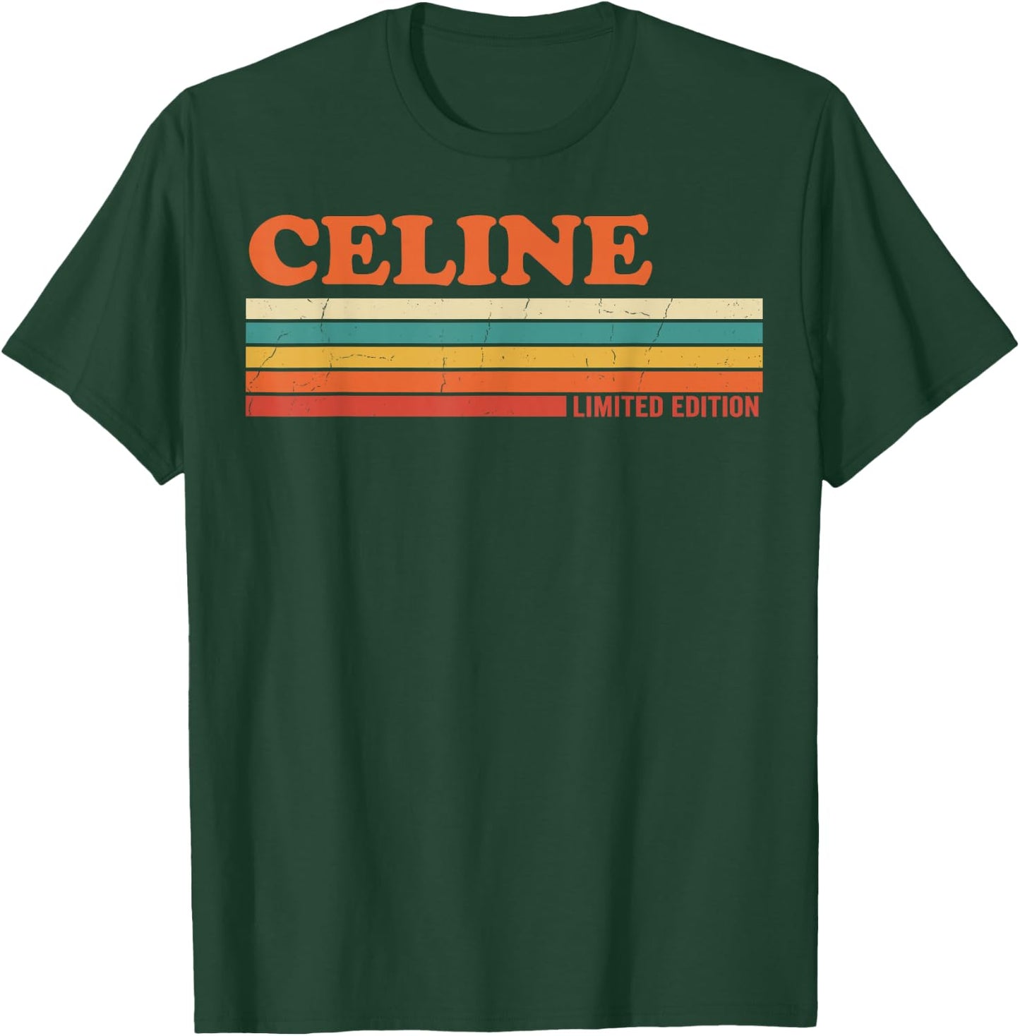 Celine Retro Personalized First Name Vintage Stripes T-Shirt - T-Shirt | Forest