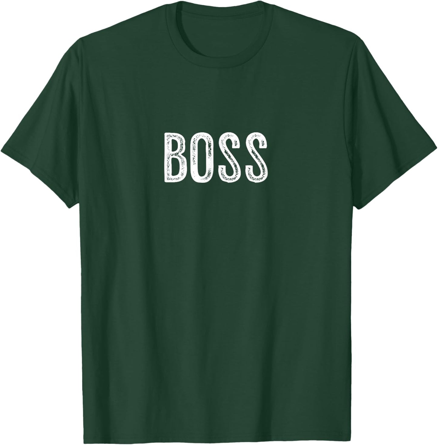 Distressed Boss Typography Minimalist Statement Design T-Shirt - T-Shirt | Forest