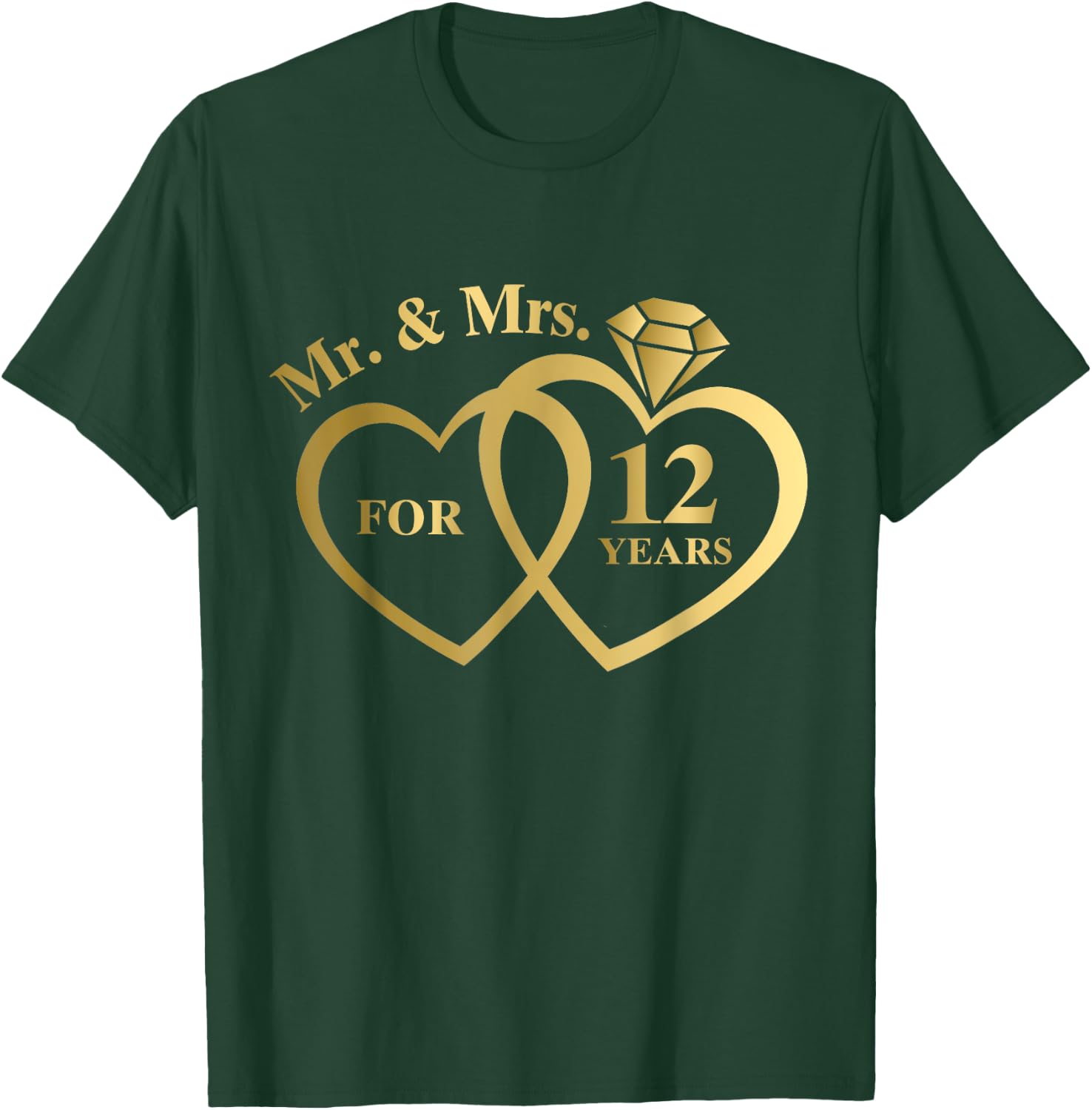 Mr And Mrs For 12 Years 12th Wedding Anniversary Couple T-Shirt - T-Shirt | Forest