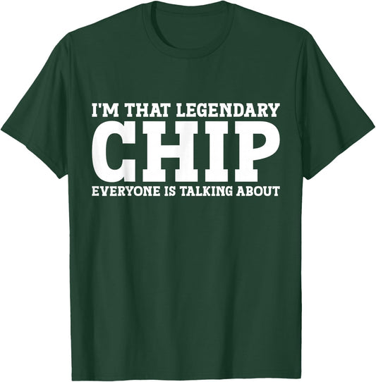 Chip Personal Name First Name Funny Chip T-Shirt - T-Shirt | Forest