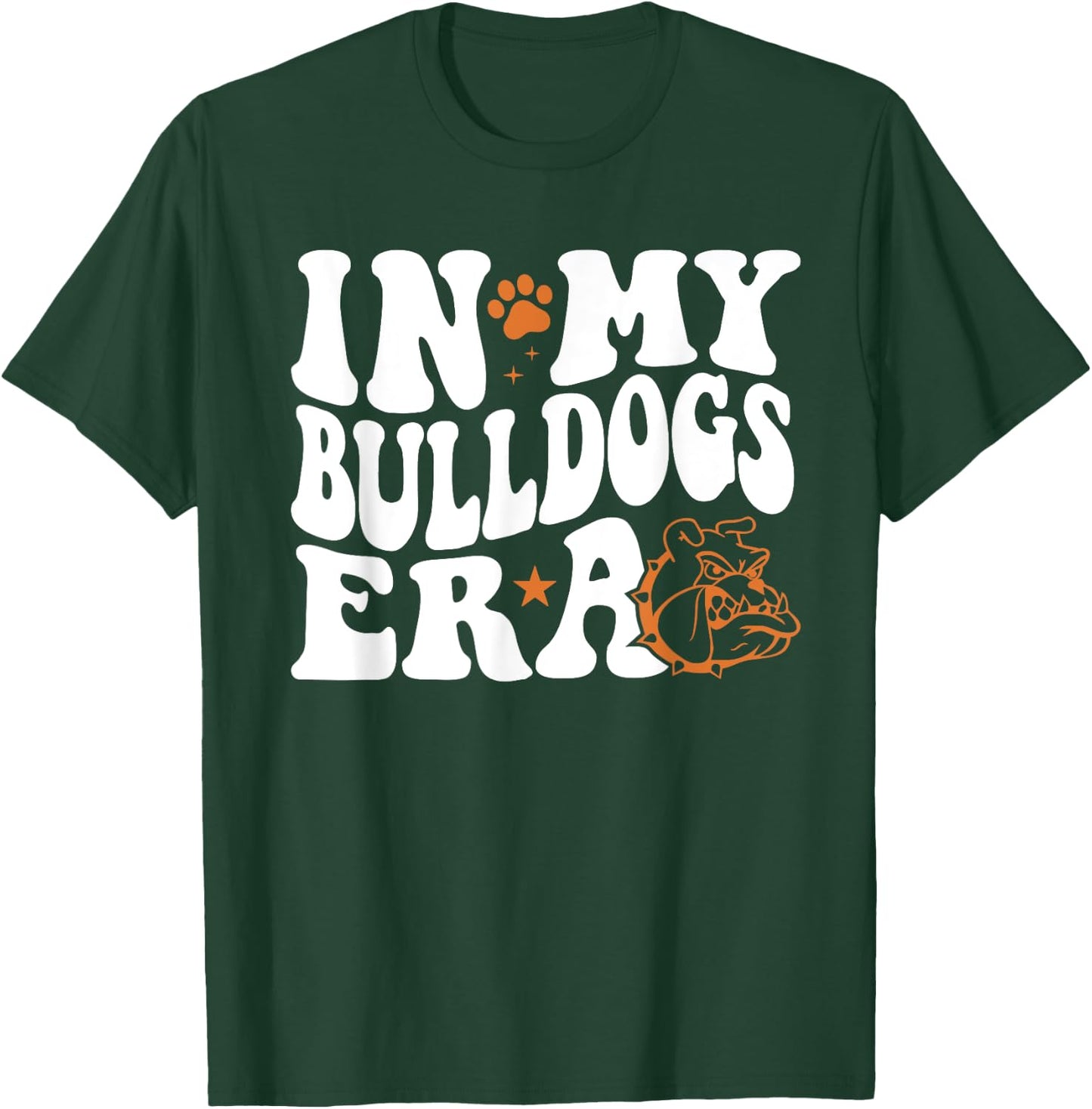 In My Bulldogs Era for Bulldog Mascot Sports Fan Men Women Girls Kids T-Shirt - T-Shirt | Forest
