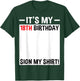 It's My 18th Birthday Sign My Shirt 18 Year Old Birthday T-Shirt - T-Shirt | Forest