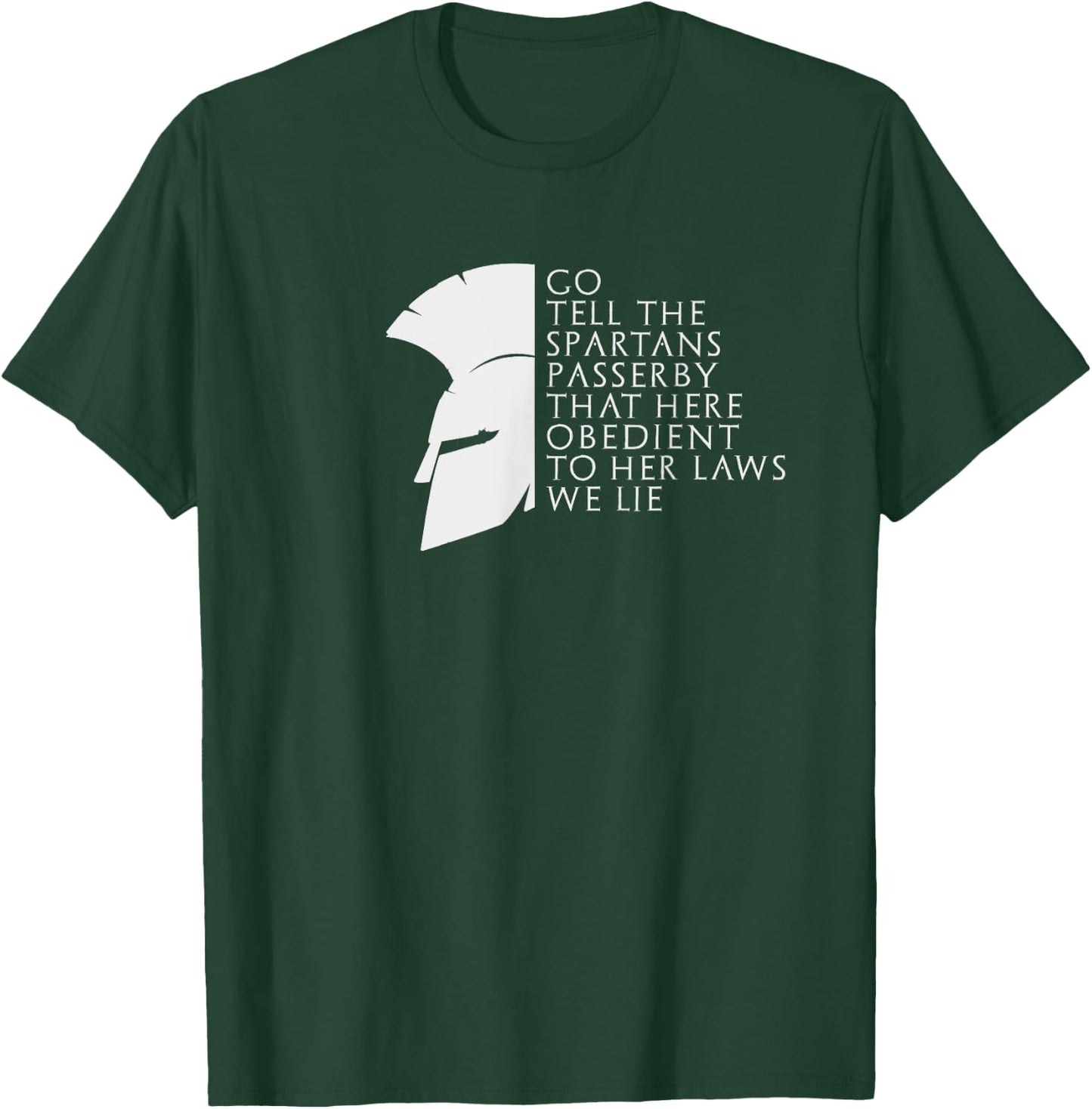 Spartan Thermopylae Quote Greek History T-Shirt - T-Shirt | Forest