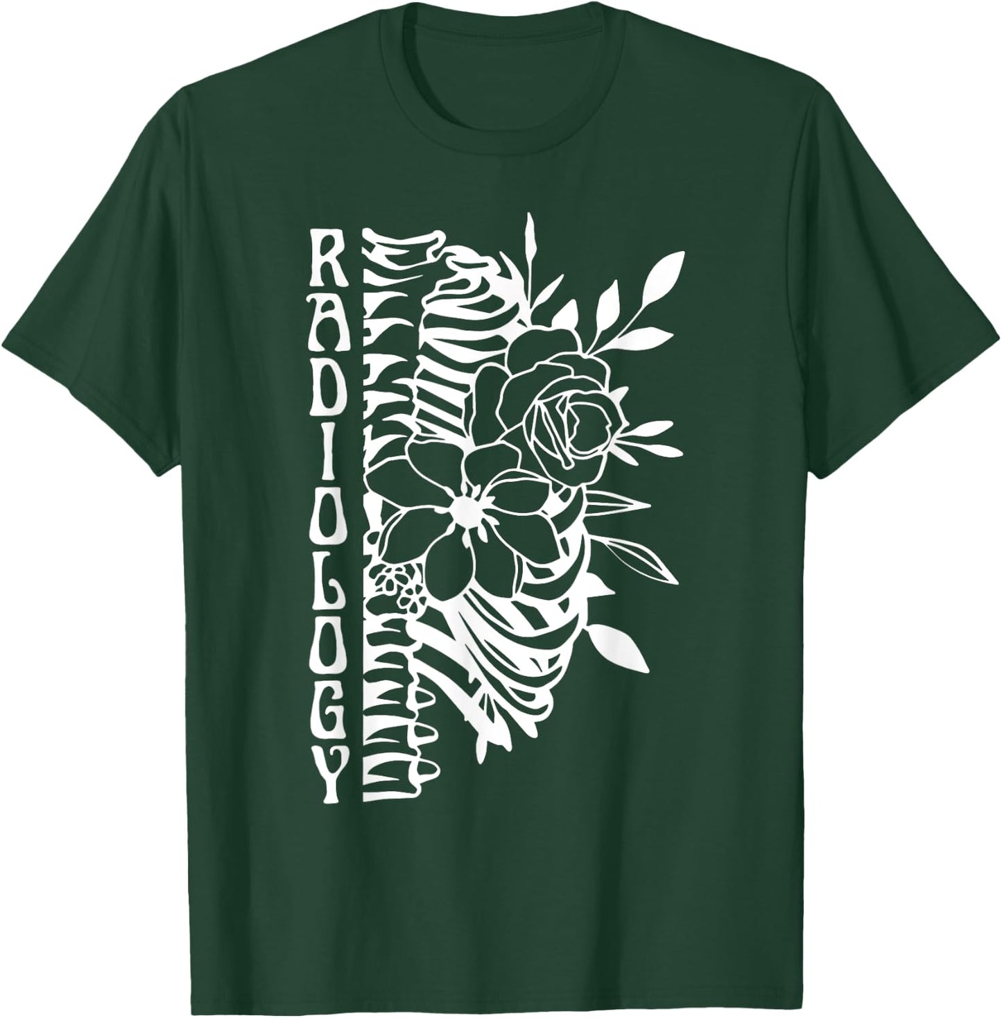 Radiology Technologist Skeleton Floral X-Ray Rad Tech T-Shirt - T-Shirt | Forest