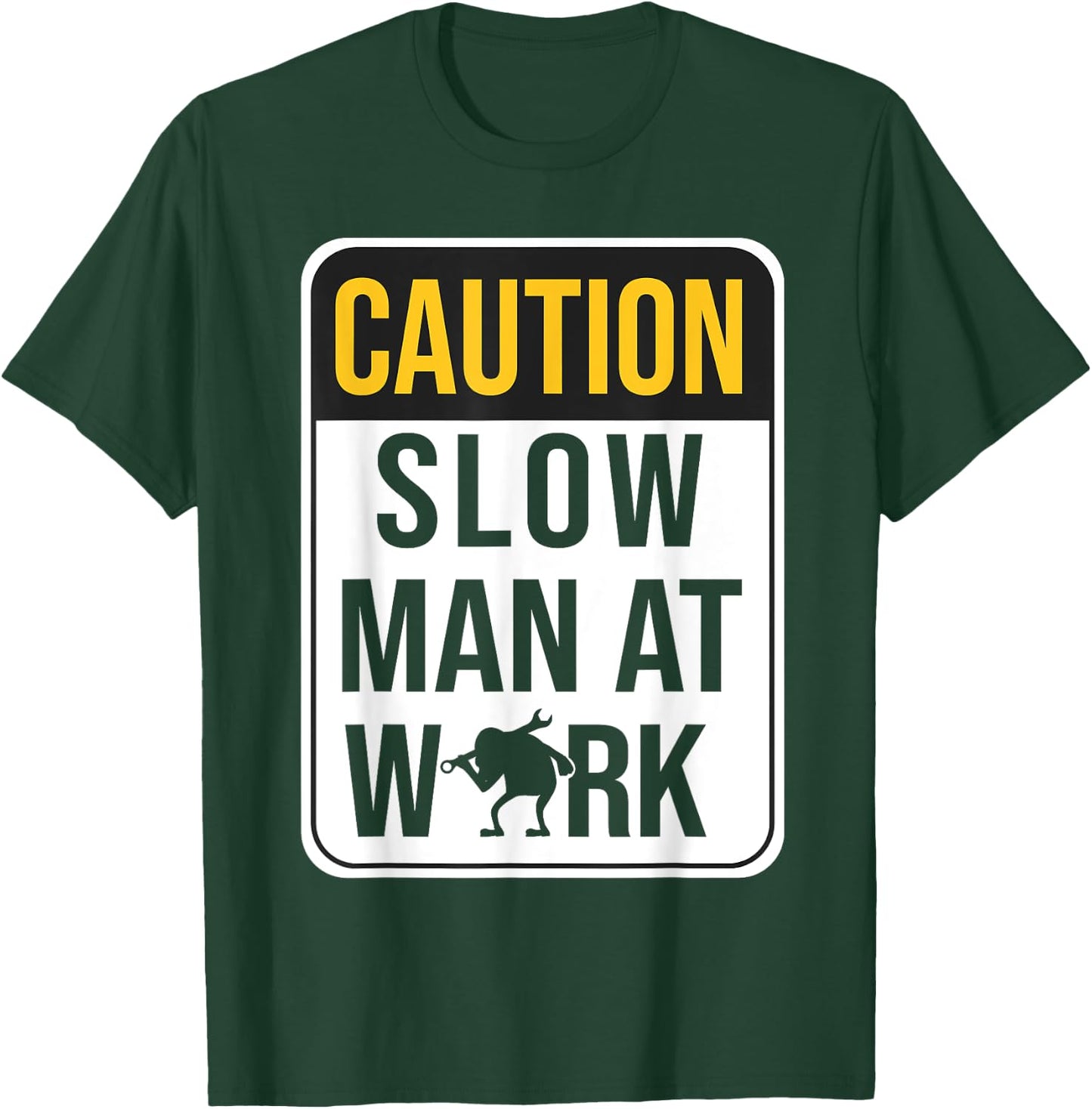 Funny Mechanic Slow Man At Work Slow Working Mechanic Men T-Shirt - T-Shirt | Forest
