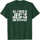 All I need is Jesus and my cat for Christians Men Women T-Shirt - T-Shirt | Forest