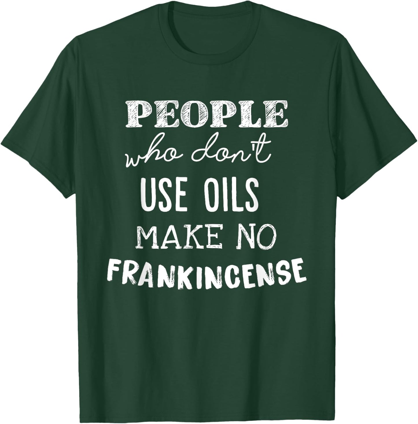 Essential Oil Shirt Essential Oil Seller Mom Gift T-Shirt - T-Shirt | Forest