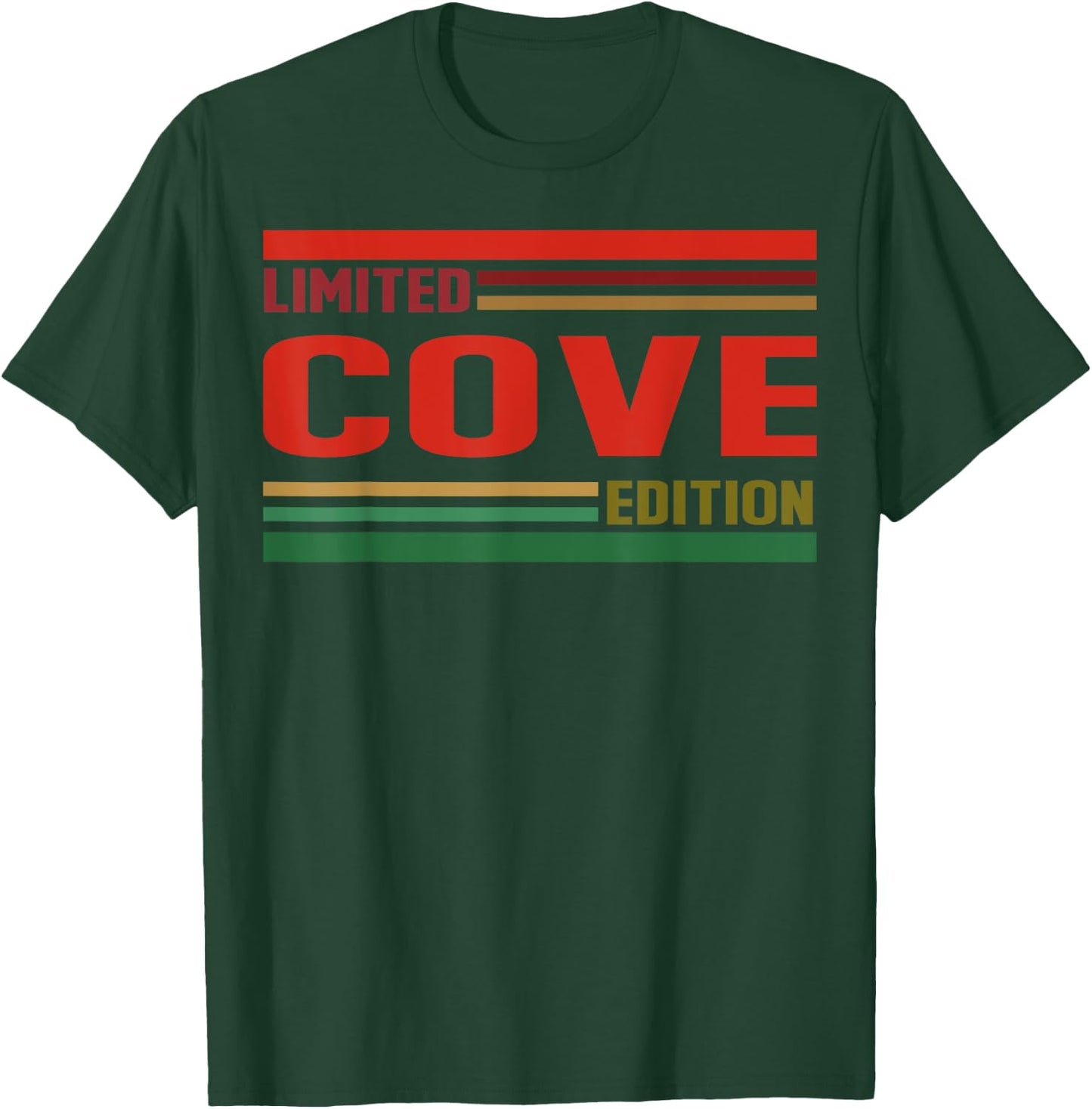 COVE Limited Edition Shirt COVE Name Personalized T-Shirt - T-Shirt | Forest