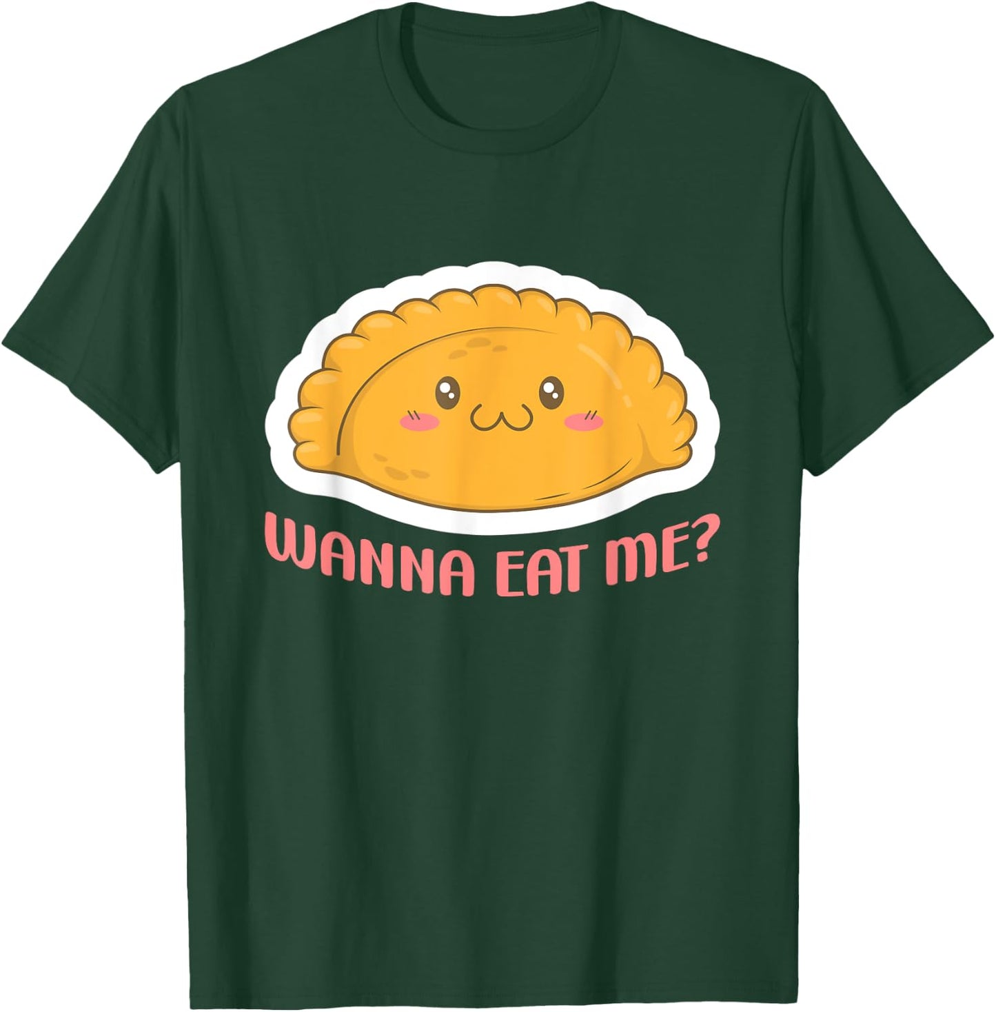 Empanada Funny T-Shirt - T-Shirt | Forest
