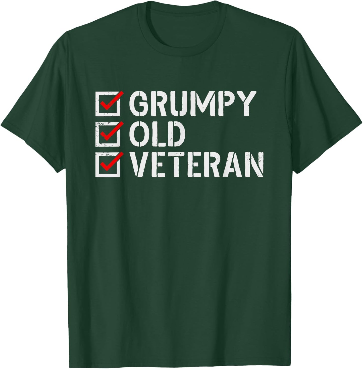 Grumpy Old Veteran Funny Military Veteran Grandpa Dad Mom Women Men T-Shirt - T-Shirt | Forest