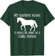 My Therapist Neighs It Makes Me A Stable Person Horse Lover T-Shirt - T-Shirt | Forest