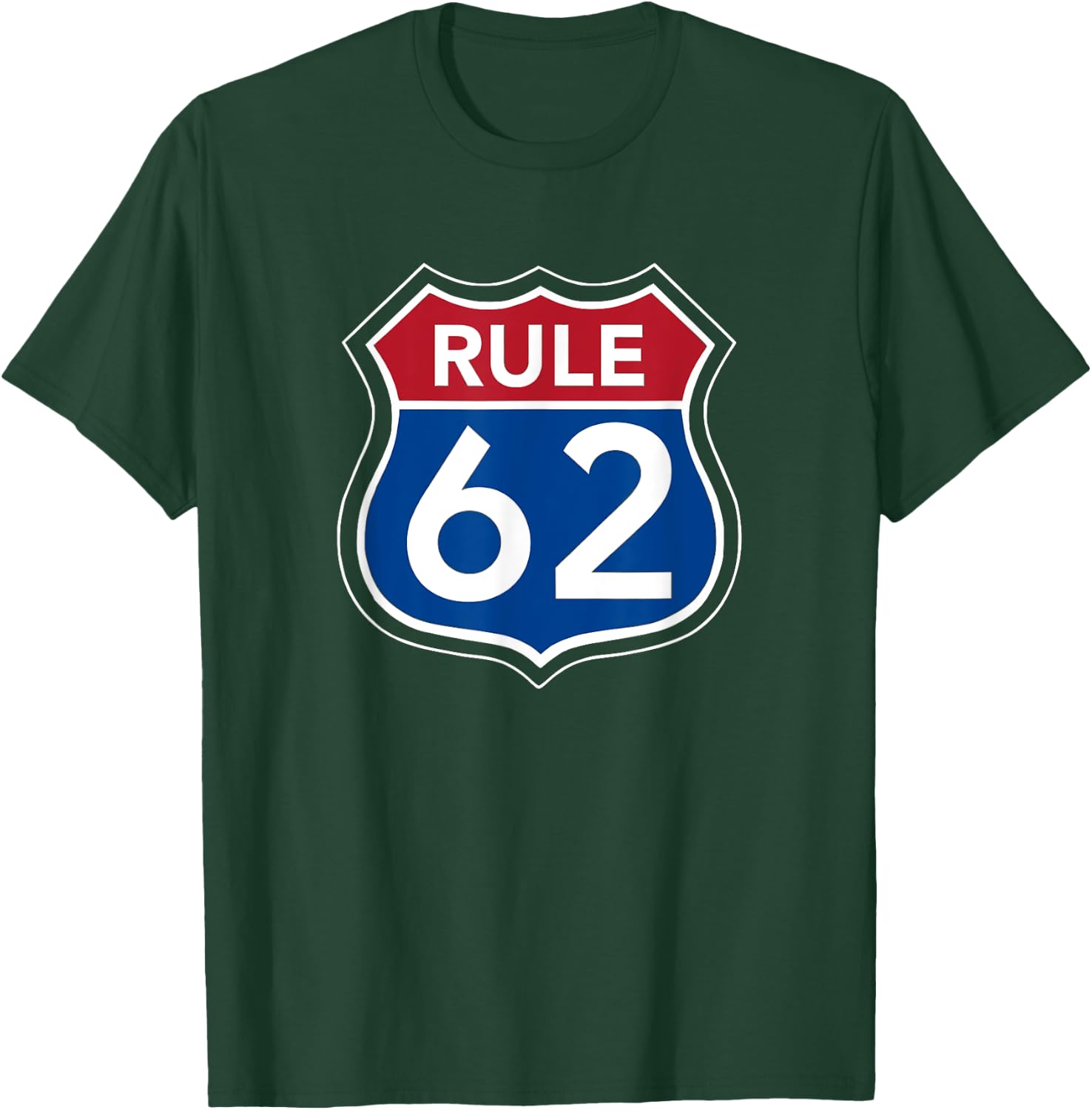 RULE 62 Alcoholics AA Anonymous Living In Sobriety Recovery T-Shirt - T-Shirt | Forest