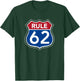 RULE 62 Alcoholics AA Anonymous Living In Sobriety Recovery T-Shirt - T-Shirt | Forest