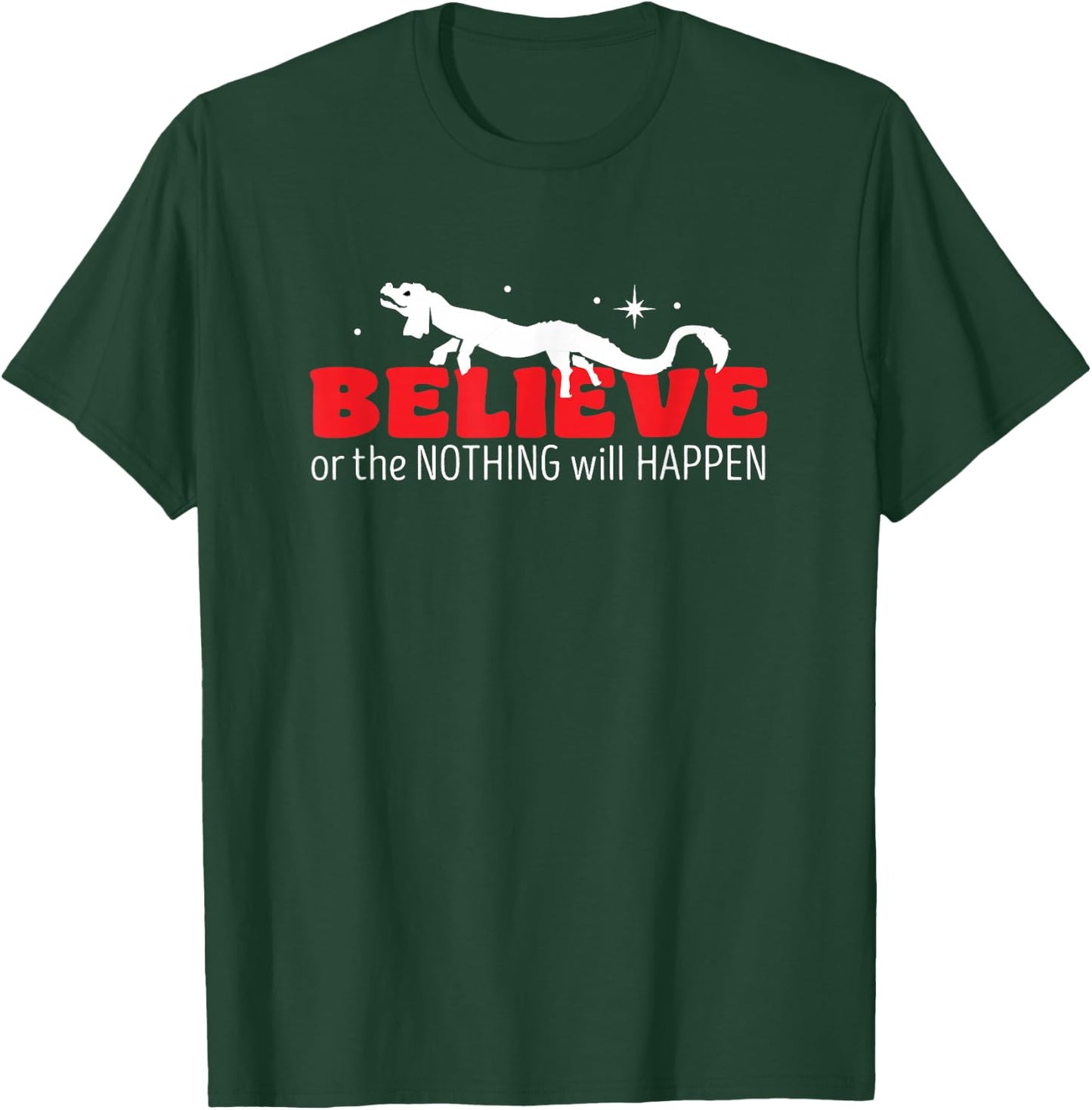 Luck Dragon Falkor Believe in The Nothing T-Shirt - T-Shirt | Forest