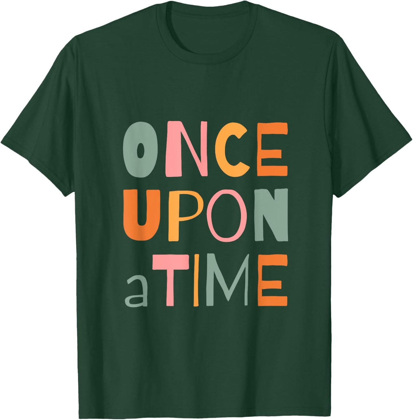 Once Upon A Time Storyteller Storytime Library Event Reading T-Shirt - T-Shirt | Forest
