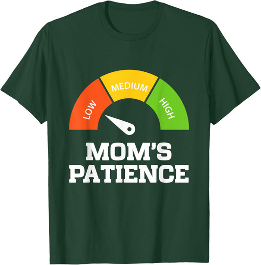 Empty Patience Meter Funny Mothers Day Birthday Women Mom T-Shirt - T-Shirt | Forest