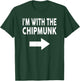 I'm With The CHIPMUNK Halloween CHIPMUNK T-Shirt - T-Shirt | Forest