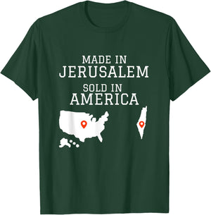 Hebrew Israelite - MADE IN JERUSALEM SOLD IN AMERICA T-Shirt - T-Shirt | Forest