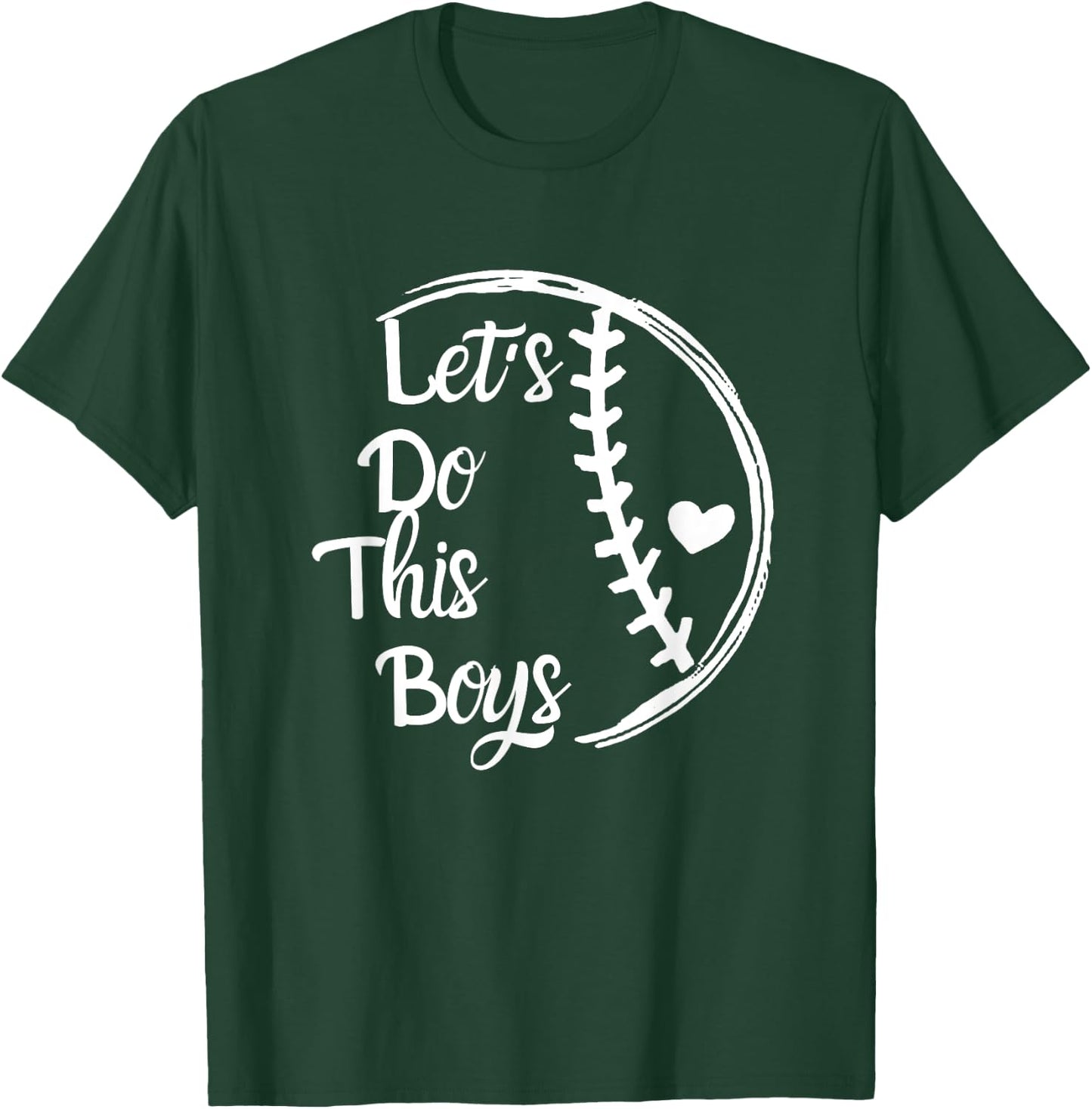 Baseball Mom Shirt Baseball Gift Let's Do This Boys T-Shirt - T-Shirt | Forest
