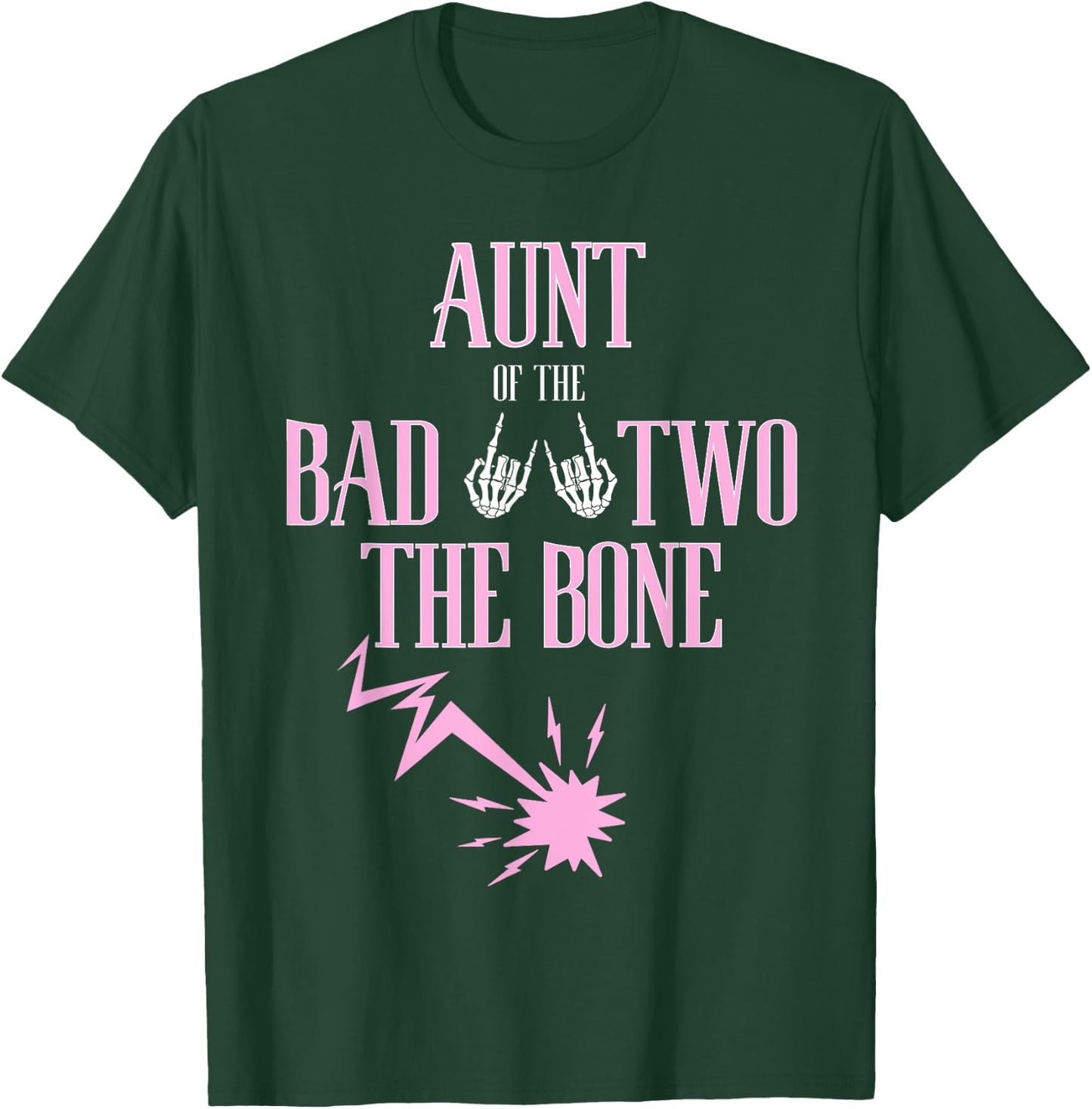 Aunt of the Bad Two The Bone Rock-and-Roll 2nd Birthday T-Shirt - T-Shirt | Forest
