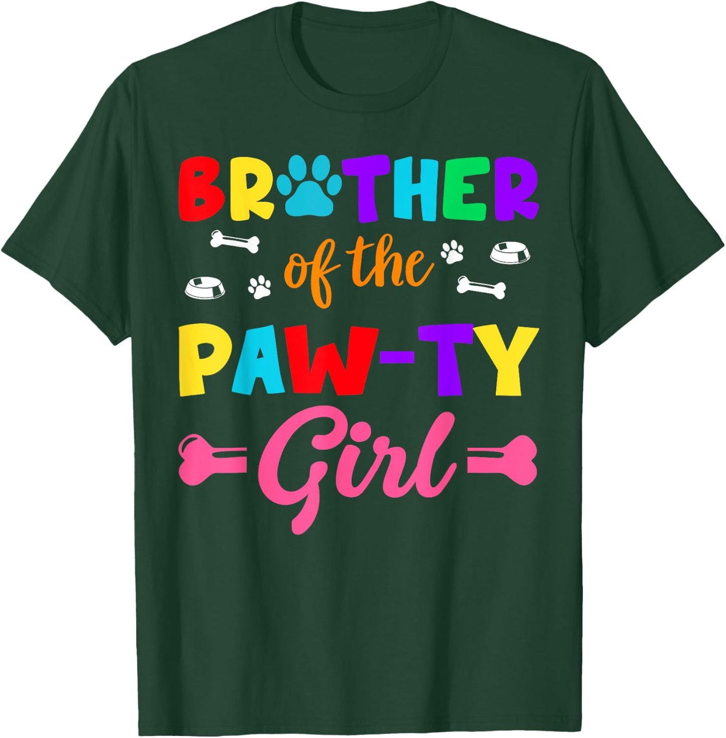 Brother Of The Paw-ty Girl Dog Family Matching Party T-Shirt - T-Shirt | Forest