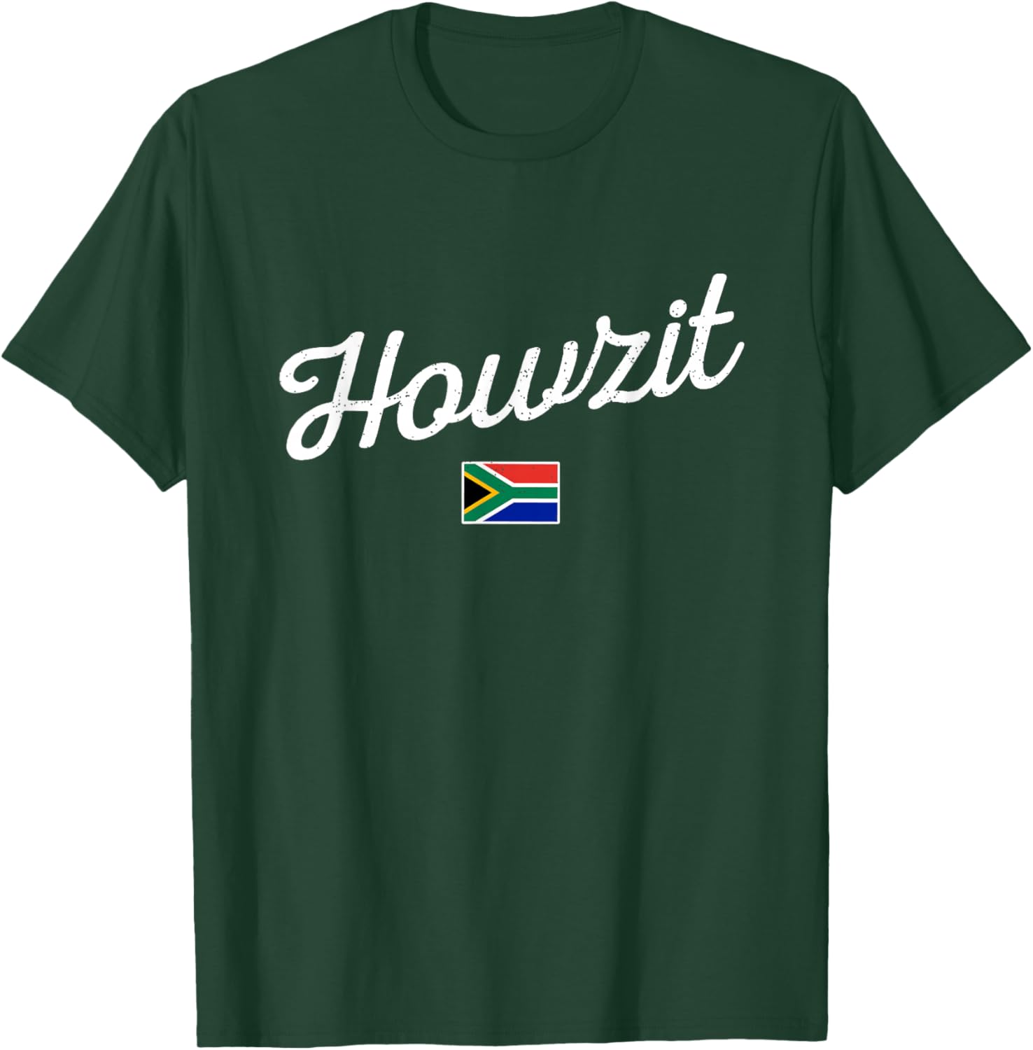 Howzit South Africa Flag SA Greeting Pride T-Shirt - T-Shirt | Forest