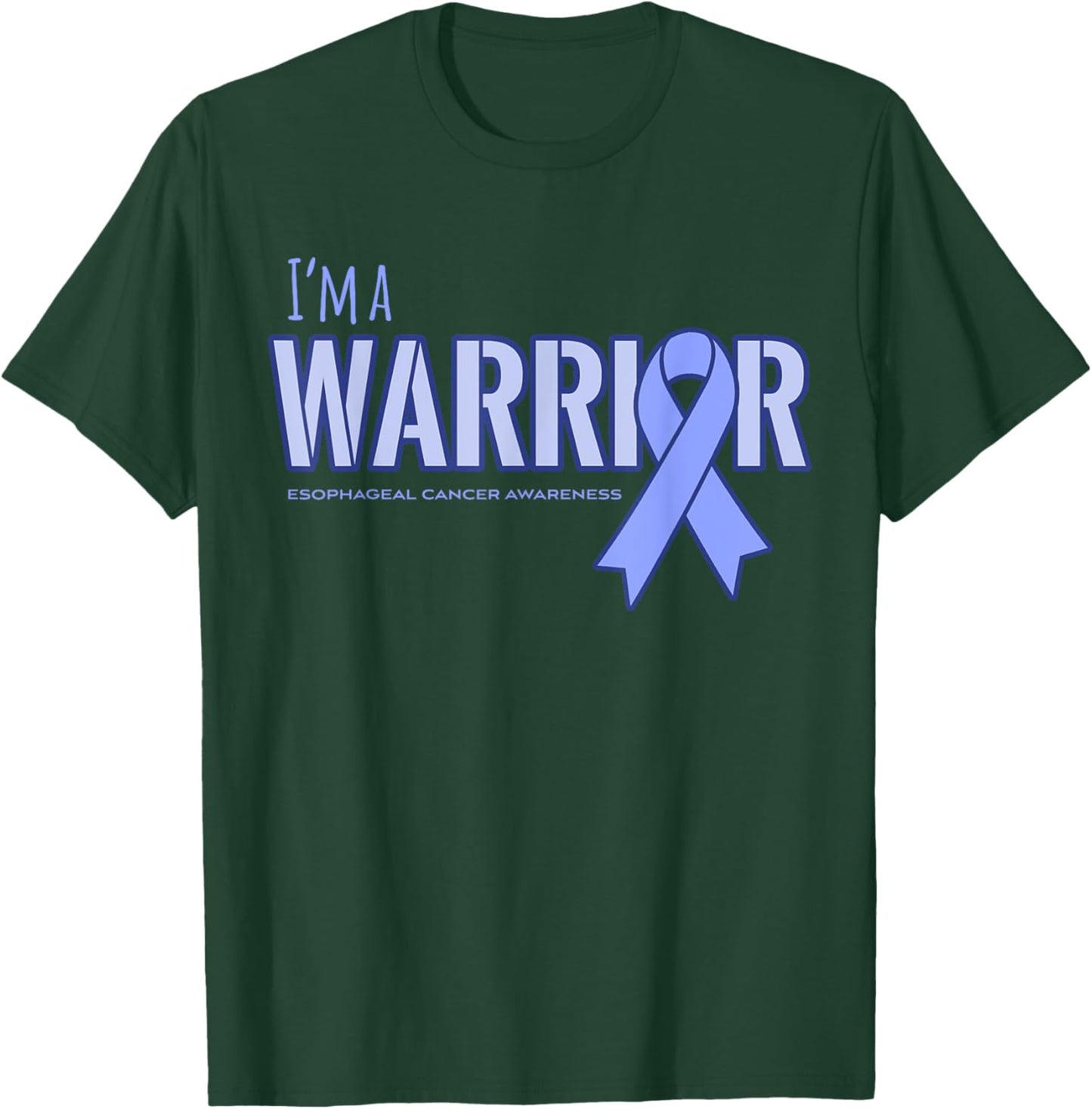 I'm a Warrior Esophageal Cancer Awareness Shirt T-Shirt - T-Shirt | Forest