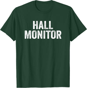 Hall Monitor Vintage Style Retro T-Shirt - T-Shirt | Forest