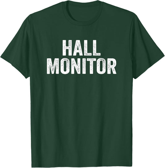 Hall Monitor Vintage Style Retro T-Shirt - T-Shirt | Forest